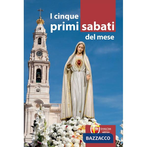 Cinque primi sabati del mese (I)