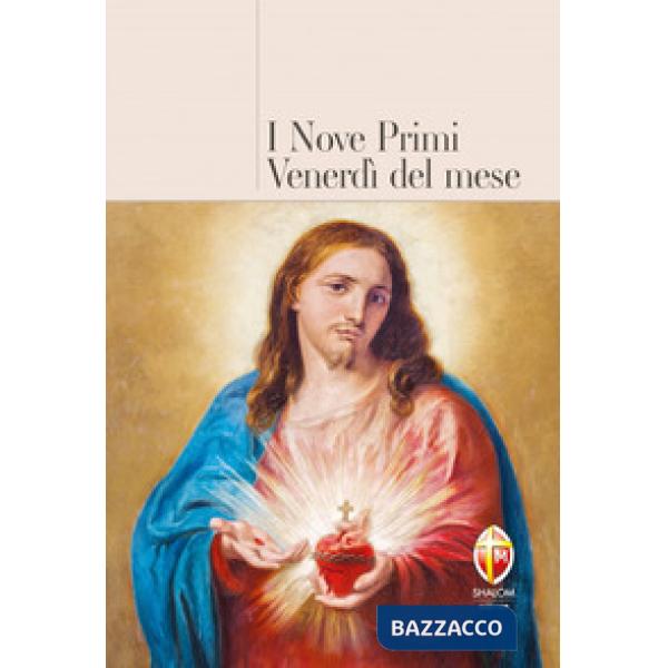 Nove primi venerdì del mese (I)