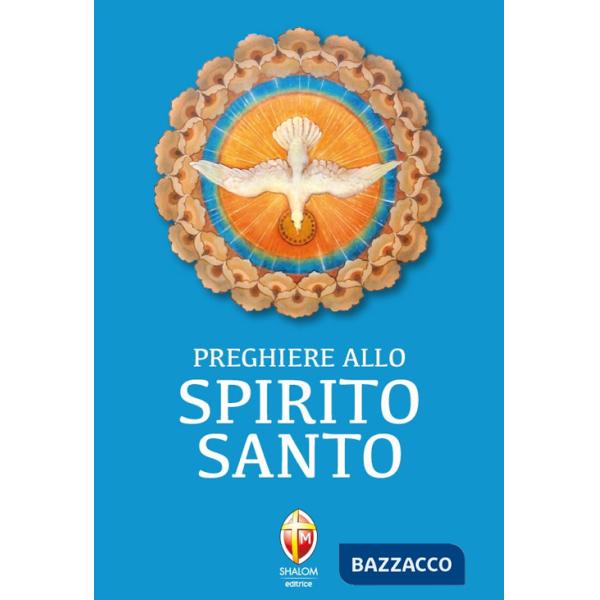 Preghiere allo Spirito Santo