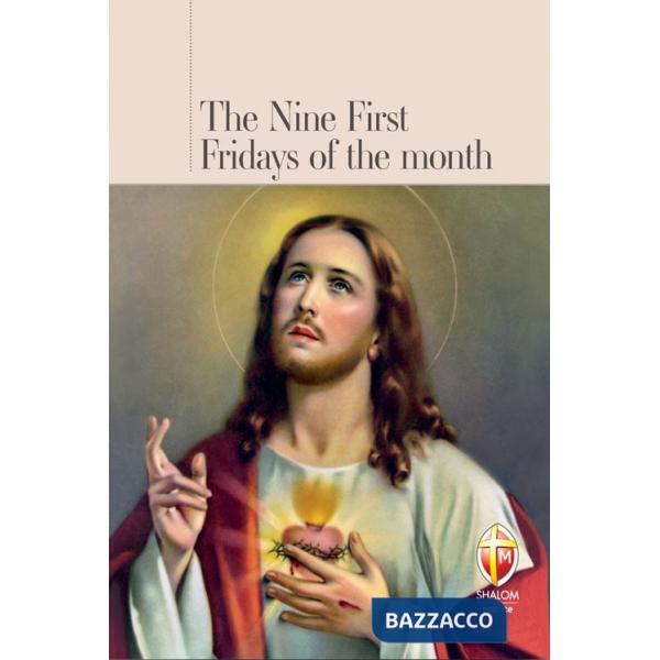 Nine first Fridays of the month (The)