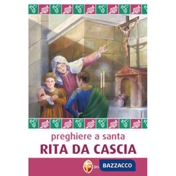 Preghiere a santa Rita da Cascia