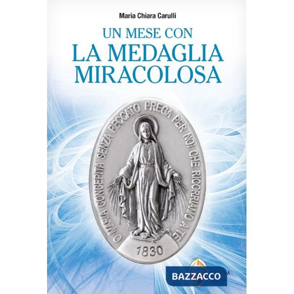 Mese con la medaglia miracolosa (Un)