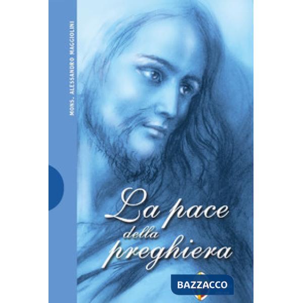 Pace della preghiera (La)