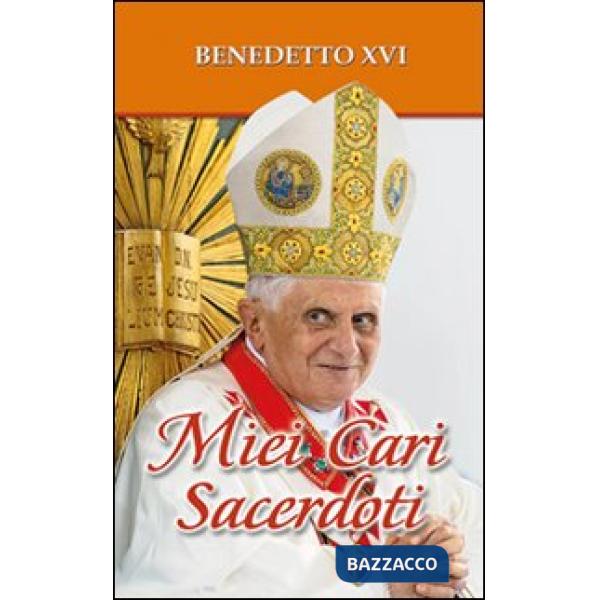 Miei cari sacerdoti
