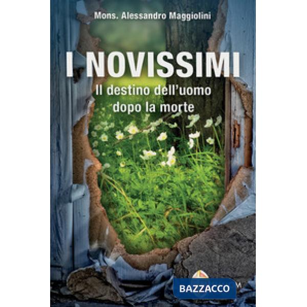 Novissimi. Il destino dell'uomo dopo la morte (I)