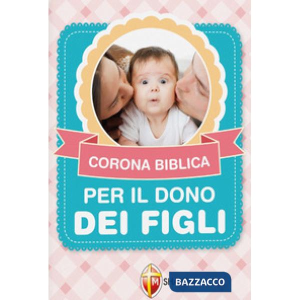 Corona biblica per il dono dei figli