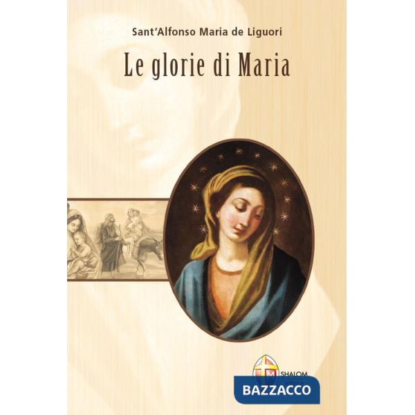 Glorie di Maria (Le)