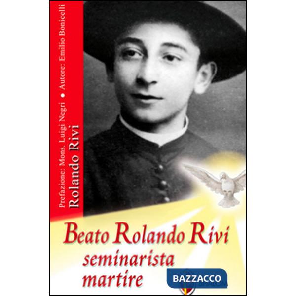 Beato Rolando Rivi seminarista martire