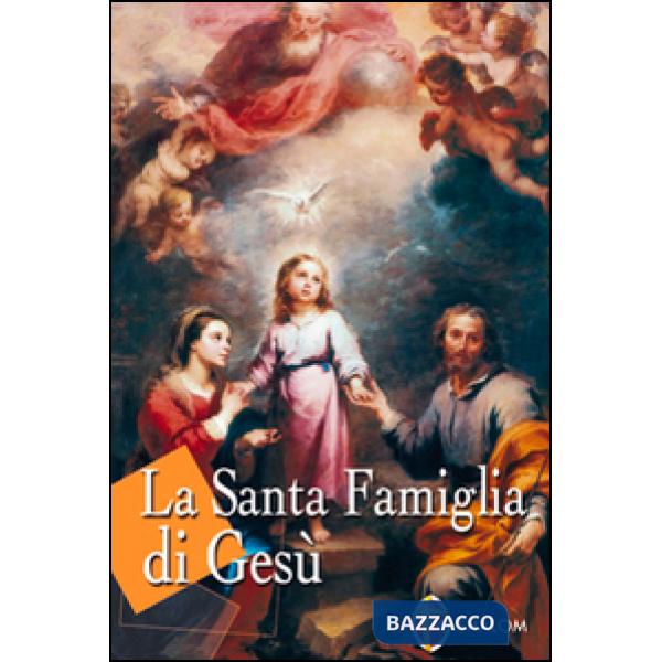 Santa famiglia di Gesù (La)