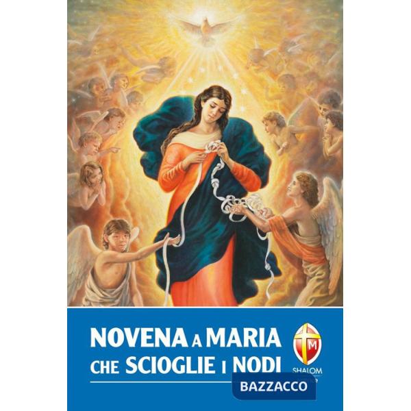 Novena a Maria che scioglie i nodi