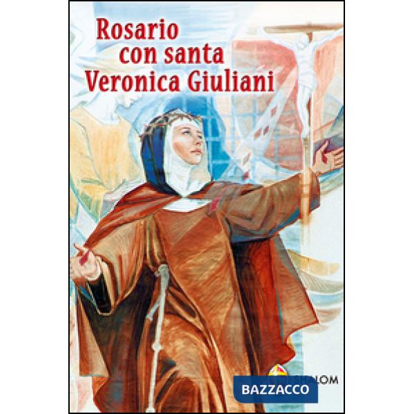 Rosario con Santa Veronica Giuliani
