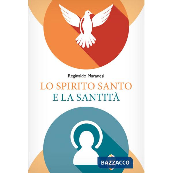Spirito Santo e la santità (Lo)
