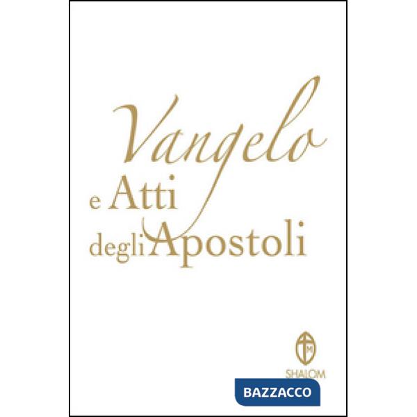 Vangelo e Atti degli Apostoli. Copertina bianca