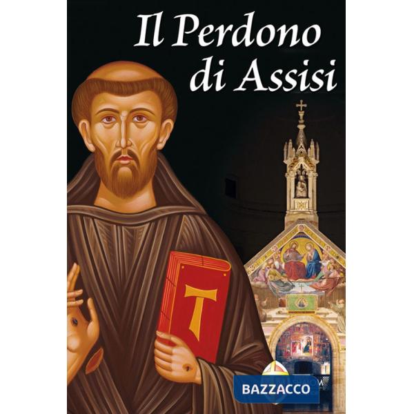 Perdono di Assisi (Il)