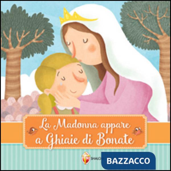 Madonna appare a Ghiaie di Bonate (La)