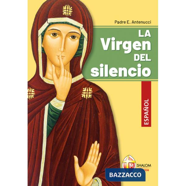 Virgen del silencio (La)