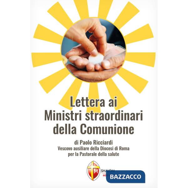 Lettera ai ministri straordinari della Comunione