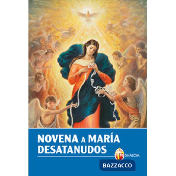 Novena a Maria Desatanudos