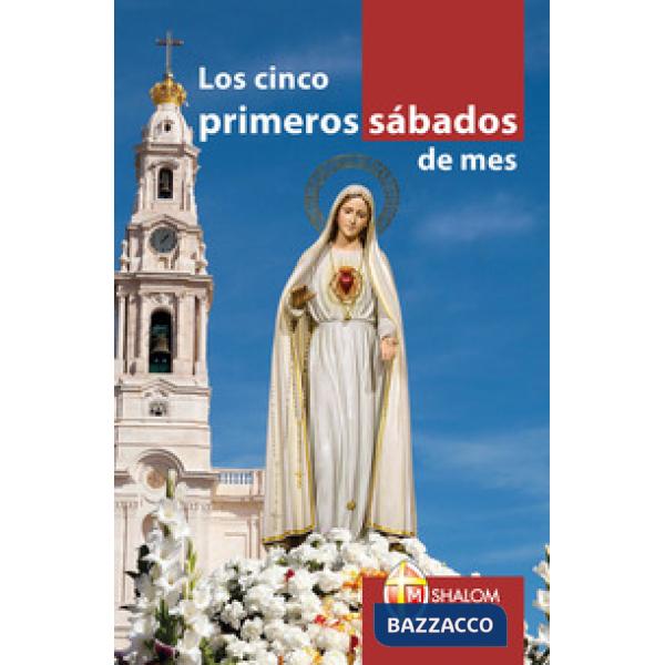 Cinco primeros sábados de mes (Los)