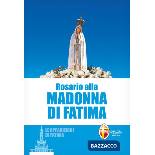 Rosario alla Madonna di Fatima
