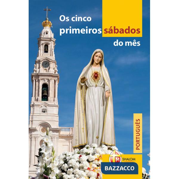 Cinco primeiros sábados do mês (Os)