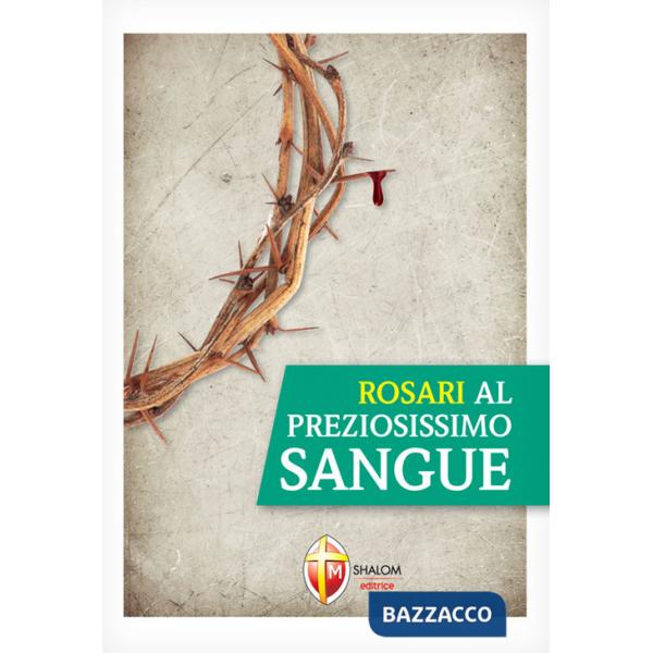 Rosari al preziosissimo sangue