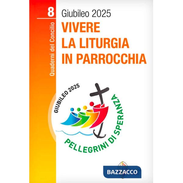 Vivere la liturgia in parrocchia