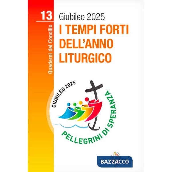 Tempi forti dell'anno liturgico (I)