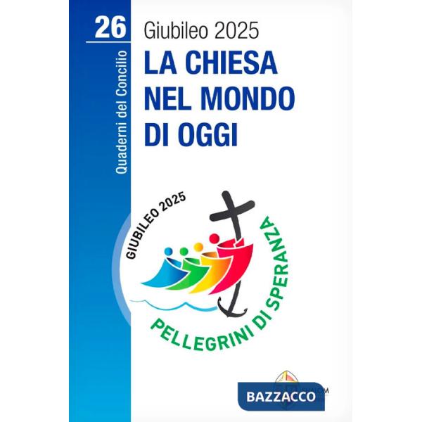 Chiesa nel mondo di oggi (La)