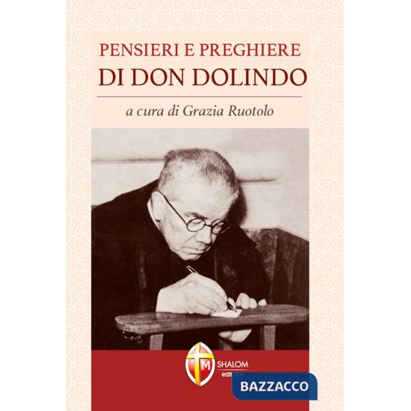 Pensieri e preghiere di don Dolindo