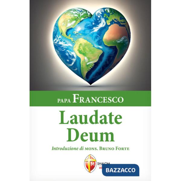 Laudate Deum. Esortazione Apostolica del Santo Padre Francesco a tutte le persone di buona volontà sulla crisi climatica