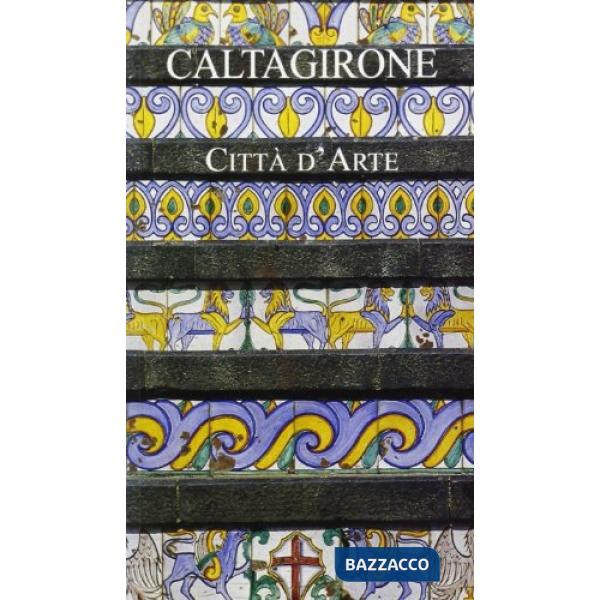 Caltagirone. Città d'arte