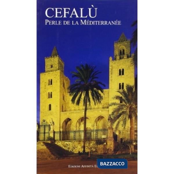Cefalù. Perle de la Méditerranée