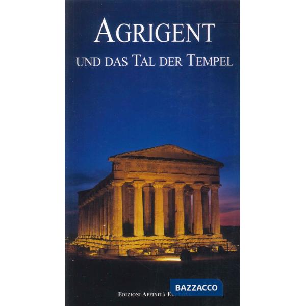 Agrigent und das Tar del Tempel