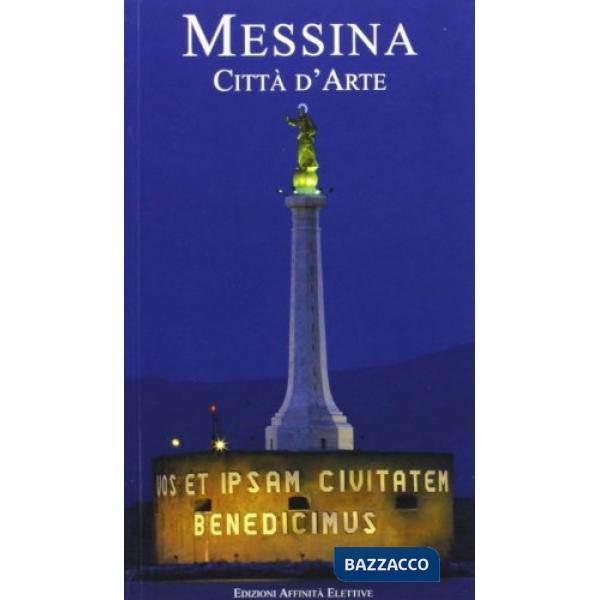 Messina. Città d'arte
