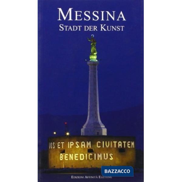 Messina. Stadt der Kunst