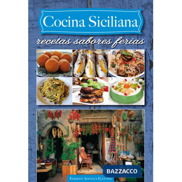 Cocina siciliana. Recetas sabores ferias
