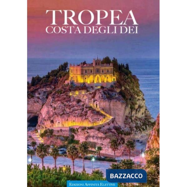 Tropea. Costa degli dei