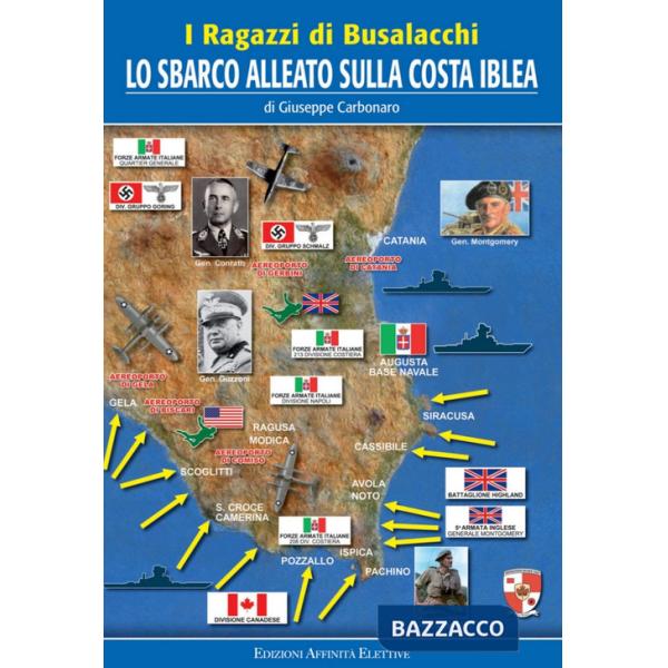Ragazzi di Busalacchi. Lo sbarco alleato sulla costa Iblea (I)