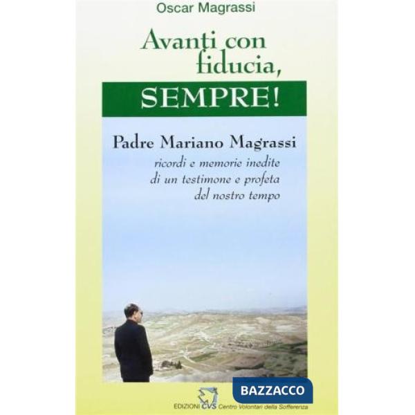 Avanti con fiducia, sempre!