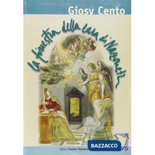 Finestra della casa di Nazareth (La)