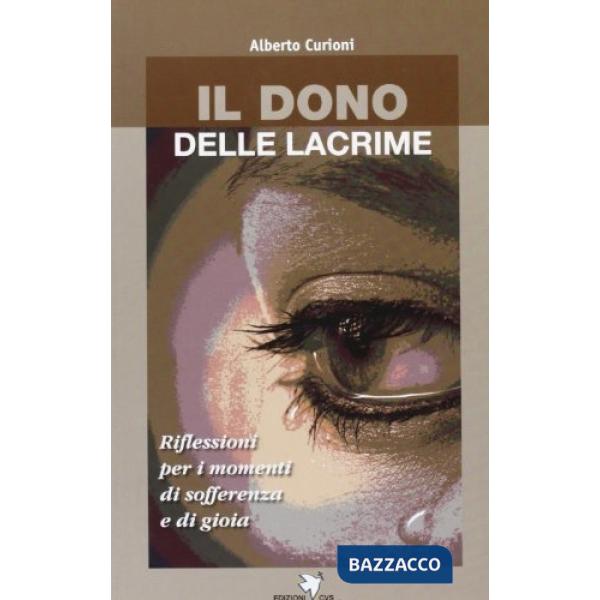 Dono delle lacrime (Il)