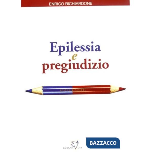 Epilessia e pregiudizio