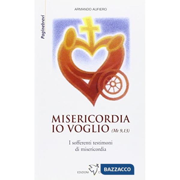 Misericordia io voglio (Mt 9,13)