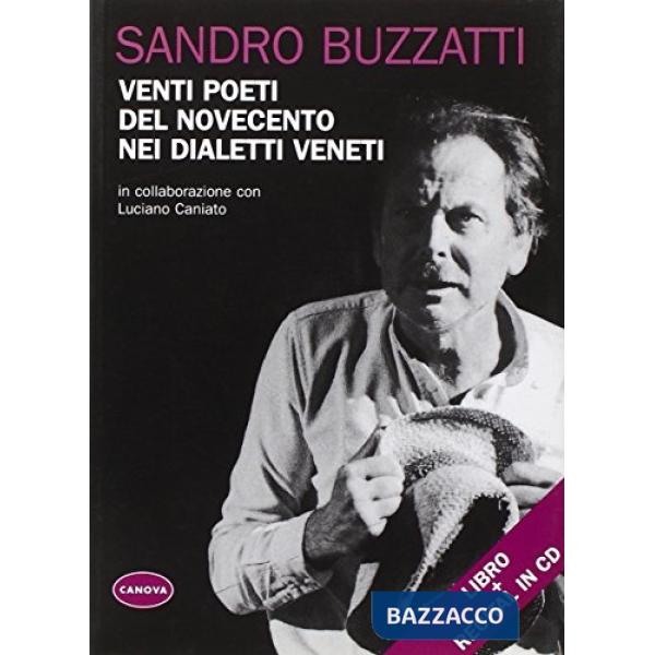 Venti poeti del Novecento nei dialetti veneti