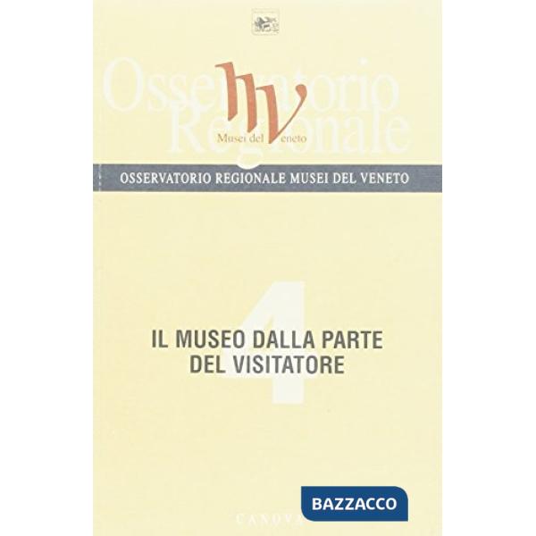 Museo dalla parte del visitatore (Il)