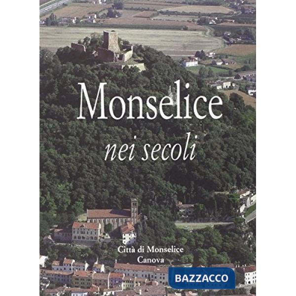 Monselice nei secoli