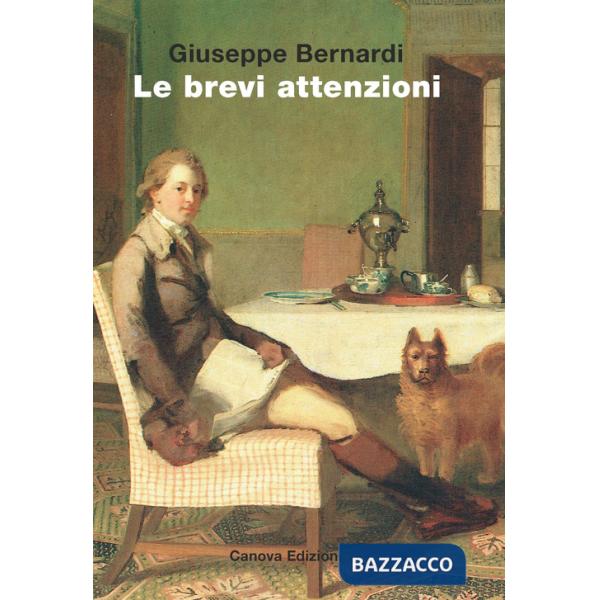 Brevi attenzioni (Le)
