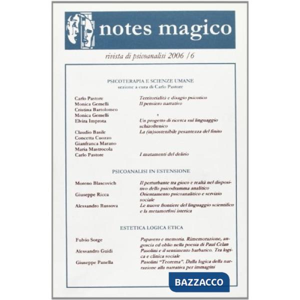 Notes magico. Annuario del Centro di ascolto e orientamento psicoanalitico di Pi