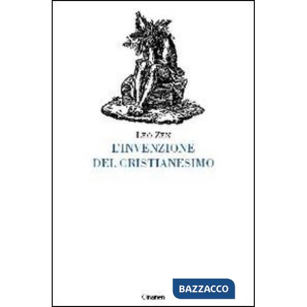 Invenzione del cristianesimo (L')